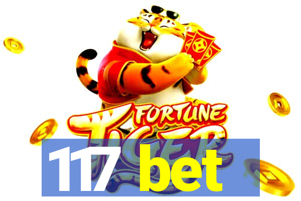 117 bet